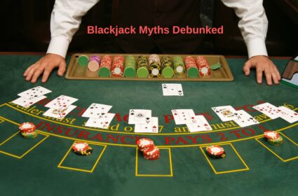 blackjack table with text blackjack myths debunked